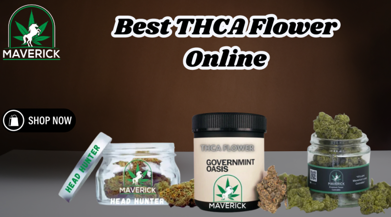 Best THCA Flower Online