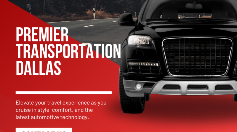 Premier Transportation Dallas