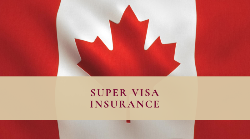 best super visa insurance