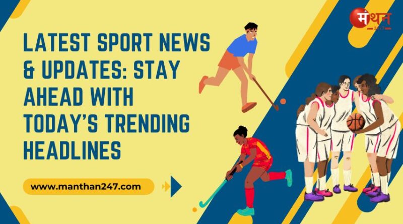Latest Sport News & Updates